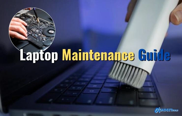 Laptop Maintenance Guide
