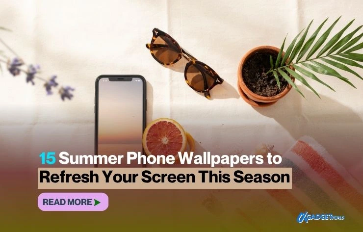 15 Summer Phone Wallpapers to Refresh Your Screen This Season
